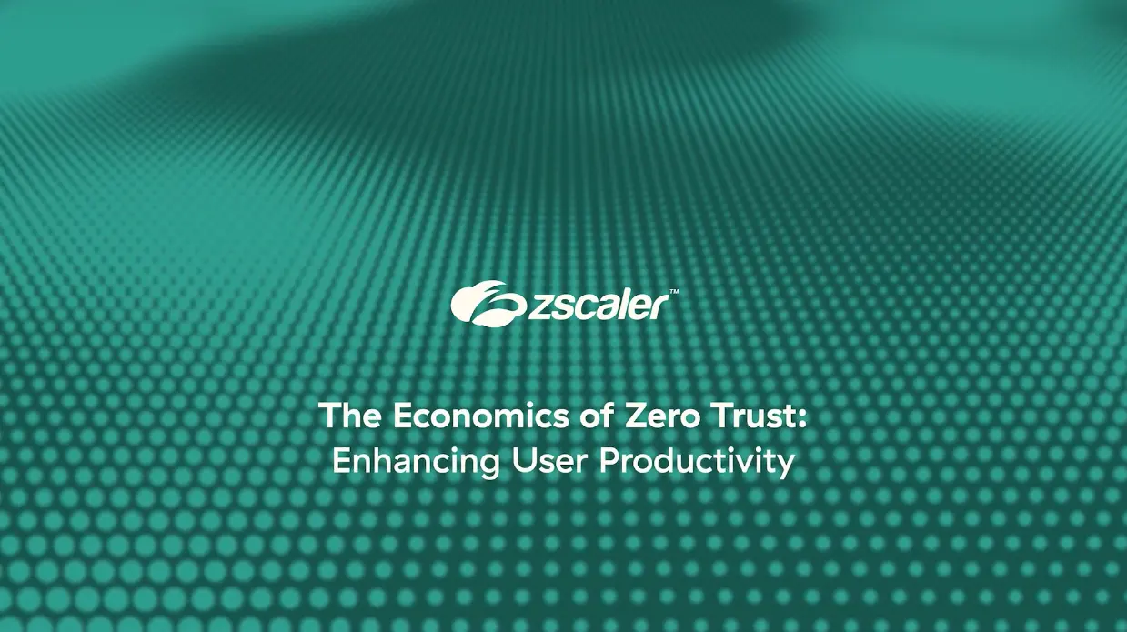 Video about Saving Money with Zero Trust through Enhancing User Experiences